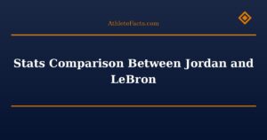 Stats Comparison Between Jordan and LeBron